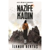NAZİFE KADIN - İLKNUR BEKTAŞ - TİMAŞ YAYINLARI