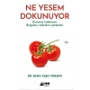 Ne Yesem Dokunuyor - Banu Taşçı Fresko - Dex Yayınevi