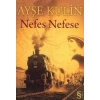 Nefes Nefese - Ayşe Kulin - Everest Yayınları