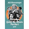 Nereden Geldi Bu İlham Perileri - Ali Kocatepe - Doğan Kitap