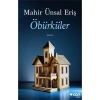 Öbürküler - Mahir Ünsal Eriş - Can Yayınları