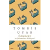 Ödeşmeler ve Şahmeran Hikâyesi-Tomris Uyar-Can Yayınları