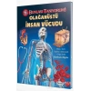 Olağanüstü İnsan Vücudu - Bunları Tanıyorum - Teleskop Yayınları