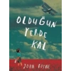Olduğun Yerde Kal - John Boyne - Tudem Yayınları