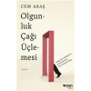 Olgunluk Çağı Üçlemesi - Cem Akaş - Can Yayınları