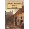 ÖLÜLER EVİNDEN ANILAR - FYODOR MİHAYLOVİÇ DOSTOYEVSKİ - ANONİM YAYINLARI