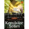 Ölümcül Oyuncaklar Serisi 1.Kitap - Kemikler Şehri - Cassandra Clare - Artemis Yayınları
