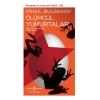 Ölümcül Yumurtalar - Mihail Bulgakov - İş Bankası Kültür Yayınları