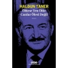 Ölürse Ten Ölür Canlar Ölesi Değil - Haldun Taner - Yapı Kredi Yayınları