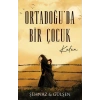 Ortadoğuda Bir Çocuk-Kefen - Şehnaz Haşimoğlu - Lapis Kitap
