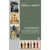 Osmanlı Modernleşmesi - Kemal H. Karpat - Timaş Yayınları