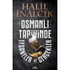 Osmanlı Tarihinde Efsaneler Ve Gerçekler - Halil İnalcık - Kronik Yayınları