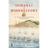 Osmanlı ve Modernleşme - Tuncay Zorlu - Timaş Yayınları