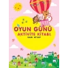 Oyun Günü Aktivite Kitapları-Sarı Kitap -(Okul Öncesi)- Sıfır Altı Yaş Yayınları