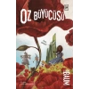 Oz Büyücüsü - Lyman Frank Baum - Parodi Yayınları