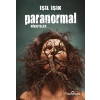 Paranormal Hikayeler - Işıl Işık - Yediveren Yayınları