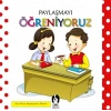 Paylaşmayı Öğreniyoruz - Kolektif - Çakıl Yayınları