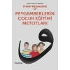 Peygamberlerin Çocuk Eğitimi Metotları - Hatice Kübra Tongar - Hayykitap Yayınları