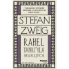 RAHEL TANRIYLA HESAPLAŞIYOR - STEFAN ZWEİG - CAN YAYINLARI