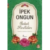 Sabah Pırıltıları - İpek Ongun - Artemis Yayınları