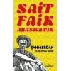 Şahmerdan - S. F. Abasıyanık - Yediveren Yayınları