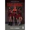 Saklambaç -(Ciltli)- N.G.Kabal - Dex Yayınları