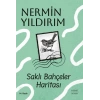 Saklı Bahçeler Haritası- Nermin Yıldırım - Everest Yayınları