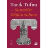 Şanzelize Düğün Salonu - Tarık Tufan - Doğan Kitap