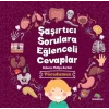 Şaşırtıcı Sorulara Eğlenceli Cevaplar Vücudumuz - Bookalemun Yayınları