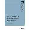 Savaş ve Ölüm Üzerine Çağdaş Düşünceler - Sigmund Freud - Can Yayınları