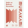 Şehir ve Belirsi Duvarları - Haruki Murakami  - Doğan Kitap