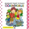 Şehrimizi Temiz Tutmayı Öğreniyoruz - Kolektif - Çakıl Yayınları