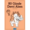 Seksen Günde Devri Alem - Jules Verne - Parıltı Yayınları