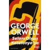 SELAM OLSUN KATALONYAYA - GOERGE ORWELL - CAN YAYINLARI