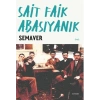 Semaver / SAİT FAİK ABASIYANIK - Everest Yayınları