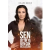 Sen Gittin Ya Ben Çok Güzelleştim - Nilgün Bodur - Destek Yayınları