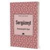 Sergüzeşt - Samipaşazade Sezai - Ema Yayınları