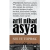 Ses ve Toprak - Arif Nihat Asya - Ötüken Neşriyat