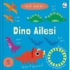 Sesli Dostlar-Dino Ailesi-İndigo Çocuk