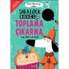 Sherlock Bones İle Toplama Çıkama Serüveni - Johnny Marx - Yakamoz Yayınları