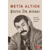 Şiirin İlk Atlası-Metin Altıok-Kırmızı Kedi Yayınları