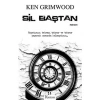 Sil Baştan - (Hayatınızı Tekrar, Tekrar ve Tekrar Yaşamak Zorunda Kalsaydınız) - Ken Grimwood - Koridor Yayıncılık