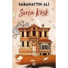 SIRÇA KÖŞK - SABAHATTİN ALİ - DOKUZ YAYINLARI