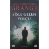 Sisle Gelen Yolcu - Jean-Christophe Grange - Doğan Kitap