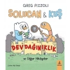 Solucan & Kuş - Dev Dağınıklık - Greg Pizzoli - Büyülü Fener