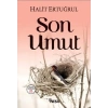 Son Umut - Halit Ertuğrul - Nesil Yayınları