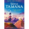 Söyle Tamana - Fatih Cem Gülbent - Masalperest Yayınları
