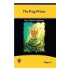 STAGE 3  THE FROG PRİNCE İNGİLİZCE HİKAYE - DORLİON YAYINLARI