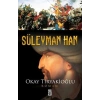 Süleyman Han - Okay Tiryakioğlu - Timaş Yayınları