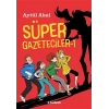 Süper Gazeteciler 1 - Aytül Akal - Tudem Yayınları
